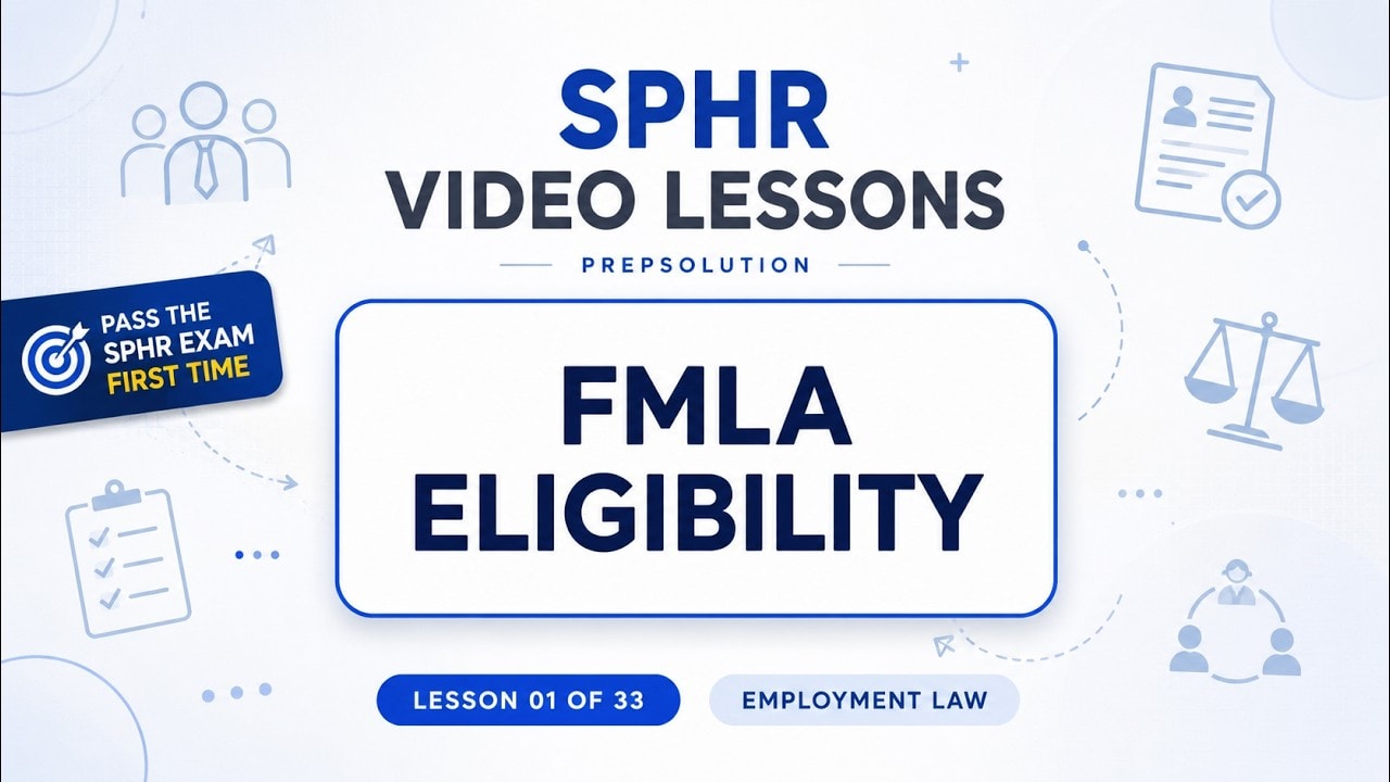 FMLA Eligibility — free SPHR lesson